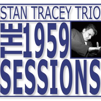 The 1959 Sessions ** NEW RELEASE **